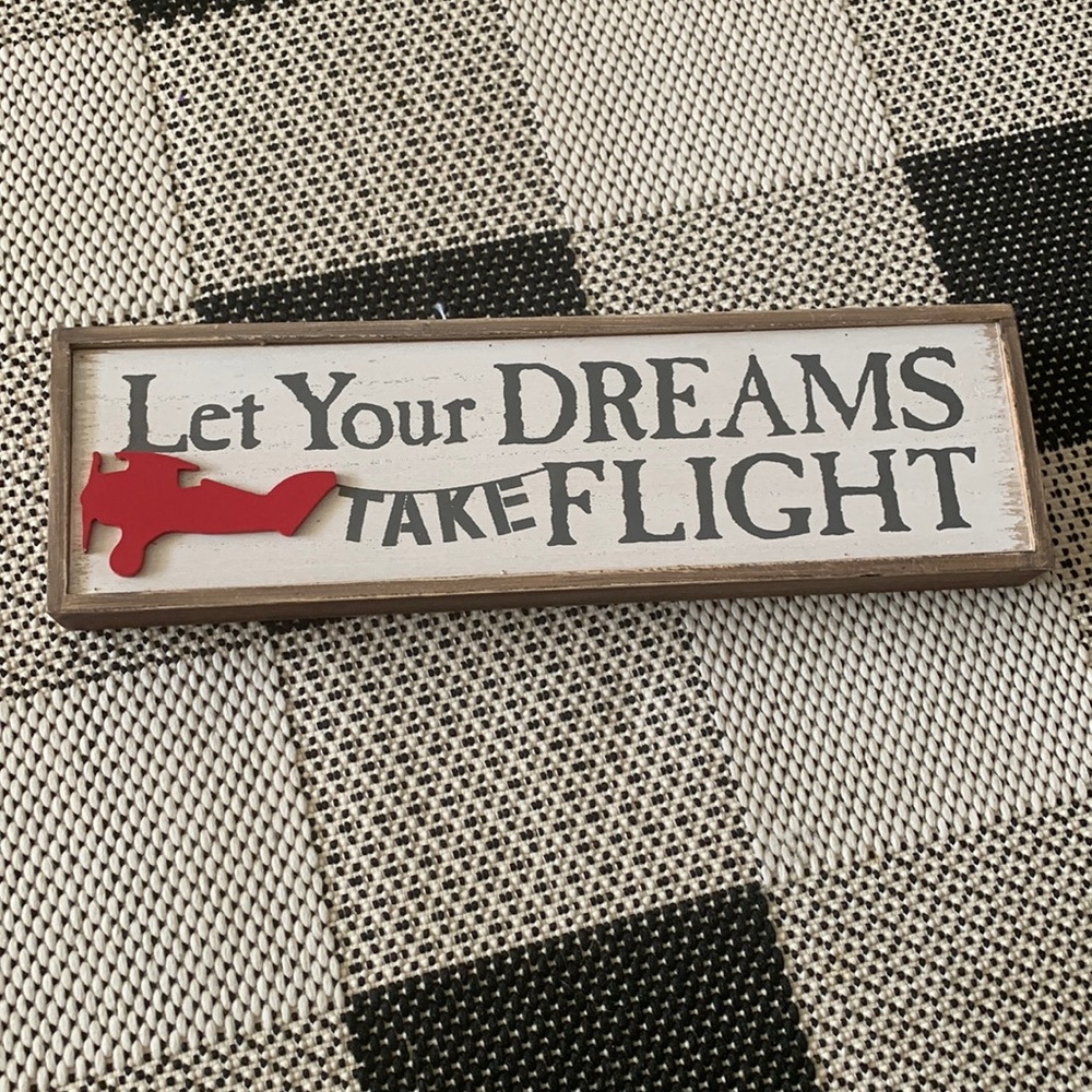 LET YOUR DREAMS TAKE FLIGHT NWOT